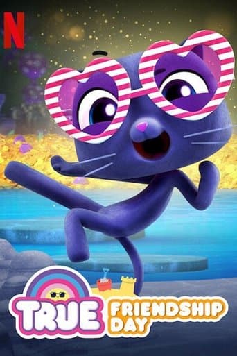 Movie poster for True: Friendship Day