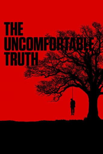 Movie poster for The Uncomfortable Truth