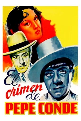 Movie poster for El crimen de Pepe Conde