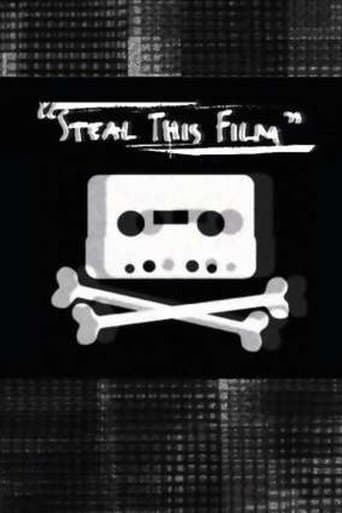 Movie poster for Steal This Film