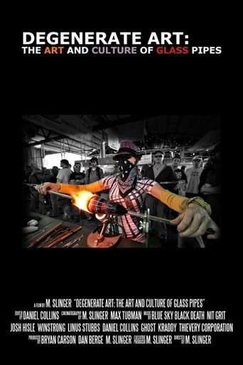 Movie poster for Degenerate Art: The Art and Culture of Glass Pipes