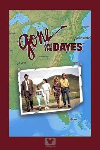 Movie poster for Gone Are the Dayes