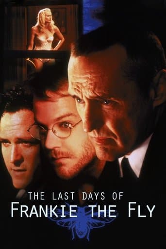 Movie poster for The Last Days of Frankie the Fly