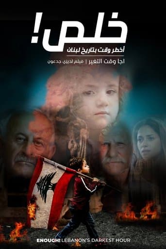 Movie poster for Enough!: Lebanon's Darkest Hour