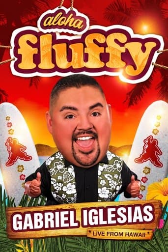 Movie poster for Gabriel Iglesias: Aloha Fluffy