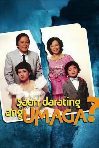 Movie poster for Saan Darating Ang Umaga?