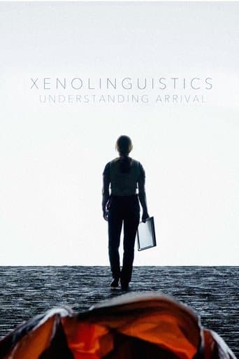 Movie poster for Xenolinguistics: Understanding 'Arrival'