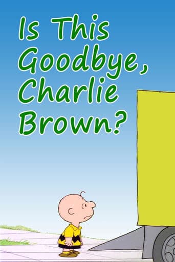 Movie poster for Is This Goodbye, Charlie Brown?