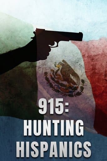 Movie poster for 915: Hunting Hispanics