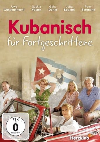 Movie poster for Kubanisch für Fortgeschrittene