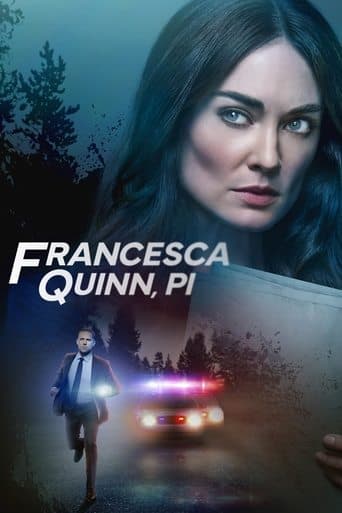 Movie poster for Francesca Quinn, PI