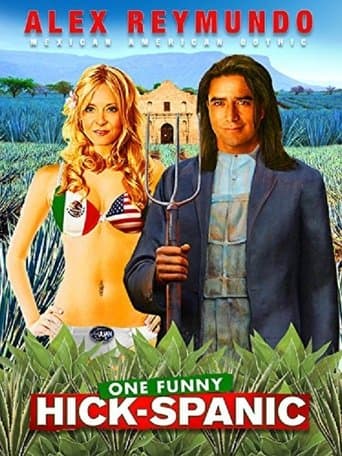 Movie poster for Alex Reymundo: One Funny Hick-Spanic