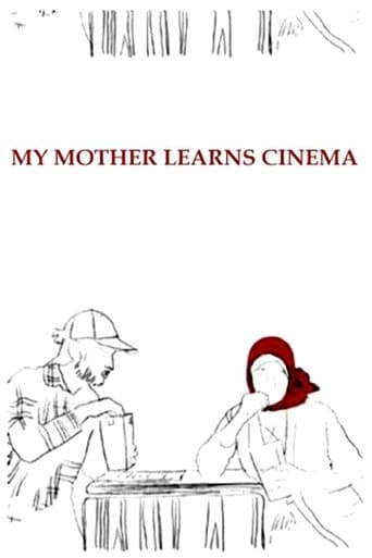 Movie poster for My Mother Learns Cinema