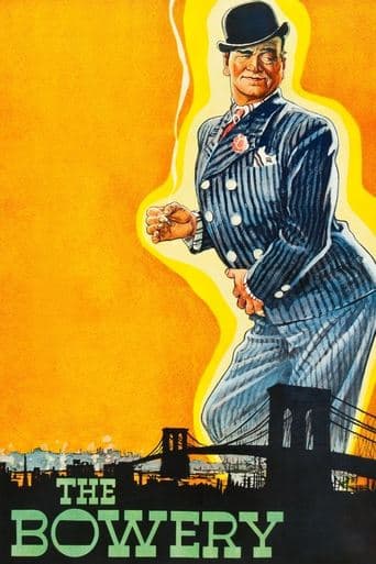 Movie poster for The Bowery