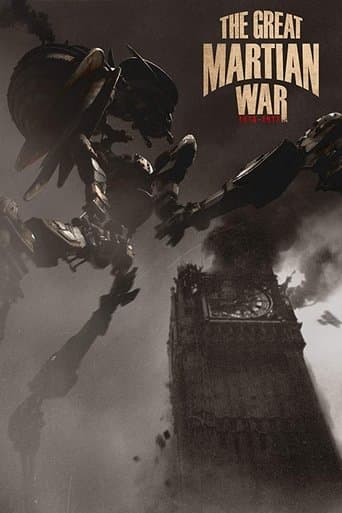Movie poster for The Great Martian War 1913–1917
