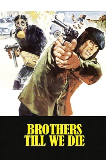 Movie poster for Brothers Till We Die