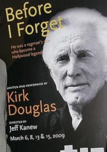 Movie poster for Kirk Douglas: Before I Forget