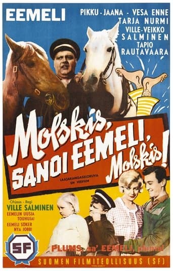 Movie poster for Molskis, sanoi Eemeli, molskis!