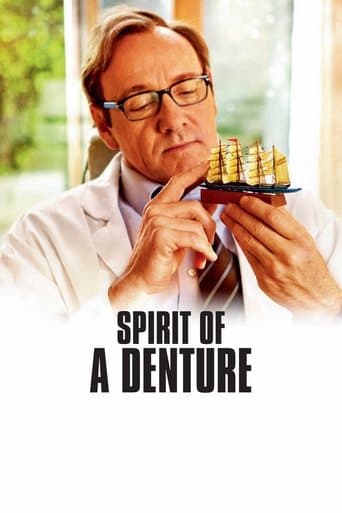 Movie poster for Spirit of a Denture