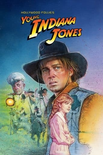 Movie poster for The Adventures of Young Indiana Jones: Hollywood Follies