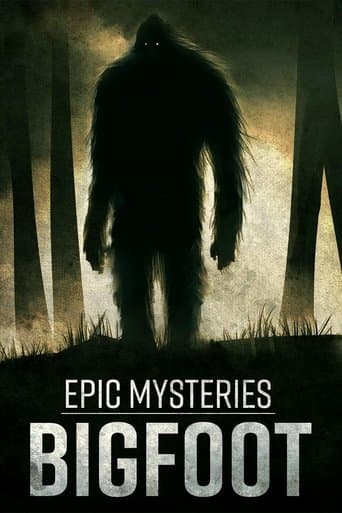 Movie poster for Epic Mysteries: Bigfoot