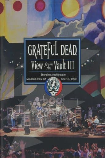 Movie poster for Grateful Dead: View from the Vault III