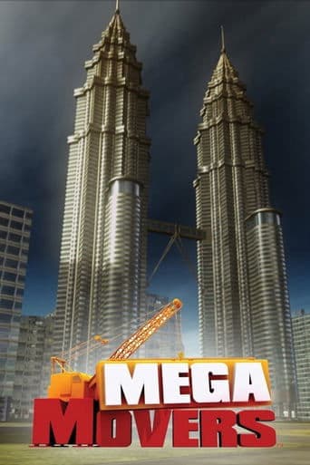 Movie poster for Mega Movers