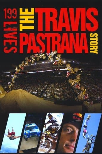 Movie poster for 199 lives: The Travis Pastrana Story