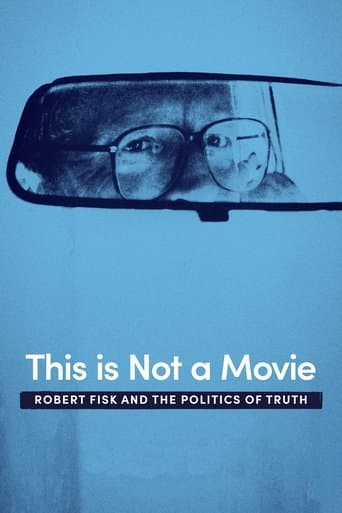 Movie poster for This Is Not a Movie: Robert Fisk and the Politics of Truth