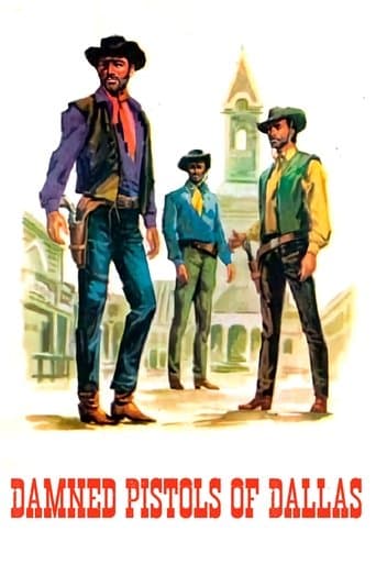 Movie poster for Damned Pistols of Dallas