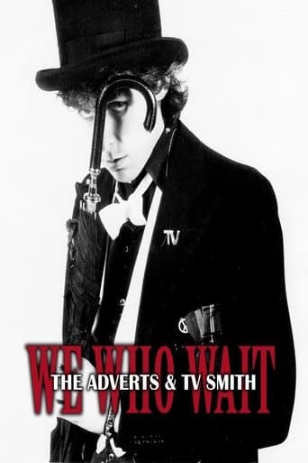 Movie poster for We Who Wait: The Adverts & TV Smith
