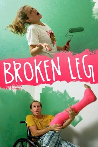 Movie poster for Broken Leg
