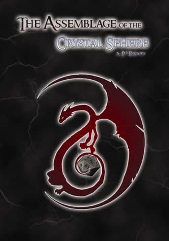 Movie poster for The Assemblage of the Crystal Sphere: A D&D Story