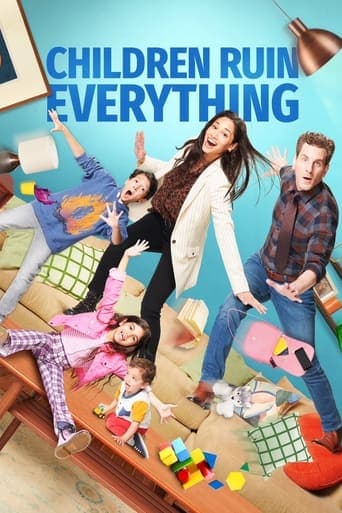 Movie poster for Children Ruin Everything