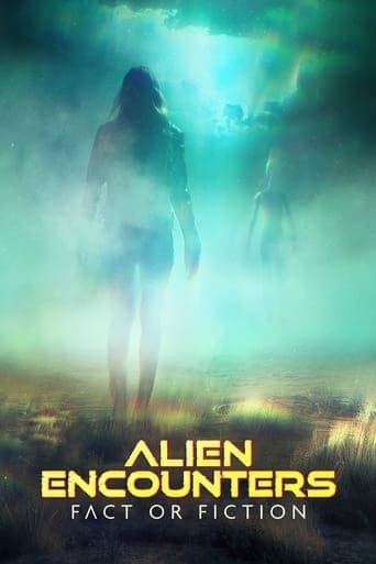 Movie poster for Alien Encounters: Fact or Fiction