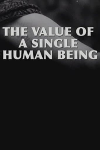 Movie poster for The Value of a Single Human Being