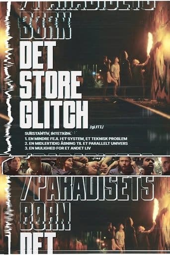 Movie poster for The Great Glitch / Children of Paradise