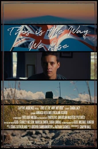 Movie poster for This Is the Way We Rise