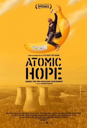 Movie poster for Atomic Hope: Inside the Pro-Nuclear Movement