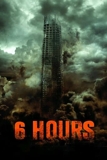 Movie poster for 6 Hours: The End