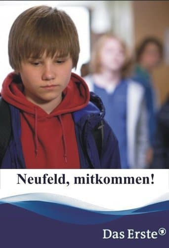 Movie poster for Neufeld, mitkommen!