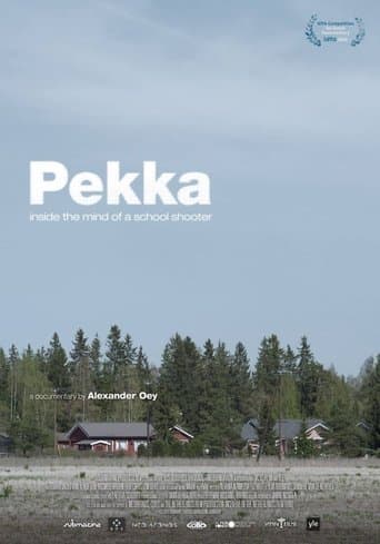 Movie poster for Pekka. Inside the Mind of a School Shooter
