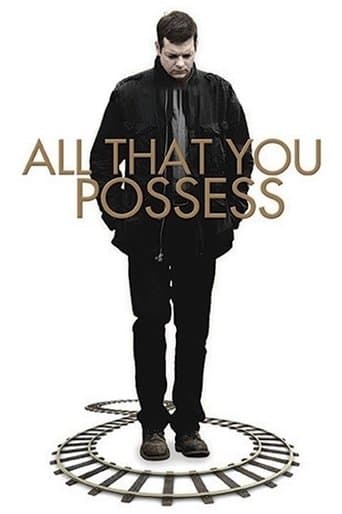 Movie poster for All That You Possess