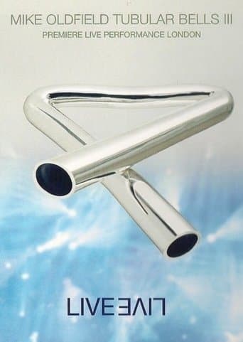 Movie poster for Mike Oldfield: Tubular Bells III