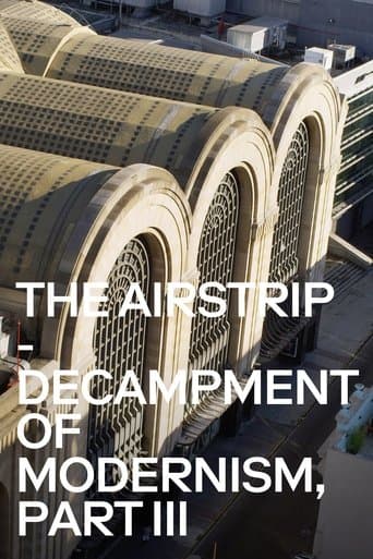 Movie poster for The Airstrip - Decampment of Modernism, Part III