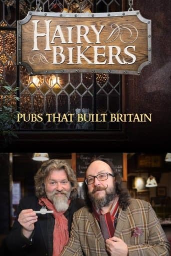 Movie poster for The Hairy Bikers: Pubs That Built Britain