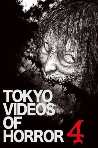 Movie poster for Tokyo Videos of Horror 4