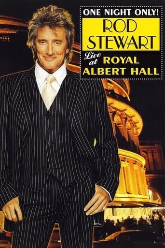 Movie poster for Rod Stewart : One Night Only! - Live at the Royal Albert Hall