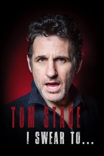 Movie poster for Tom Stade: I Swear To...