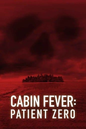 Movie poster for Cabin Fever: Patient Zero